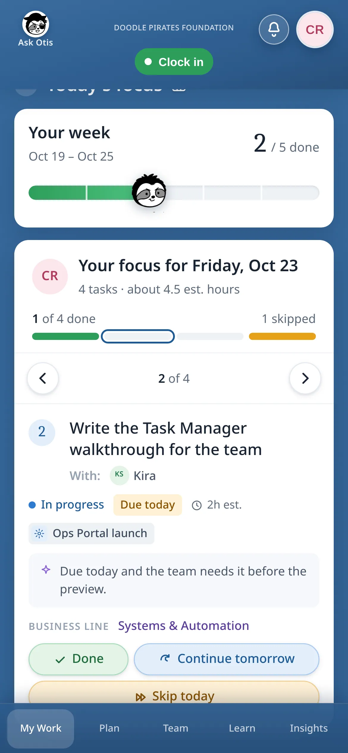 Phone view of the daily focus card with the week meter, the task, its reason and the Done, Continue tomorrow and Skip today buttons.